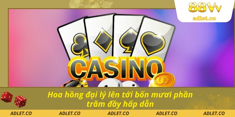 Hoa hồng đại lý lên tới bốn mươi phần trăm đầy hấp dẫn